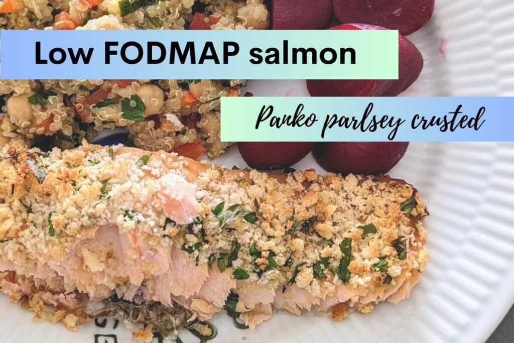 Low FODMAP salmon recipe parsley panko crusted salmon